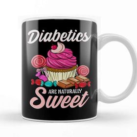 Baskı Dükkanı Funny Diabetics Are Naturally Sweet Diabete S Pun Kupa Bardak