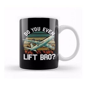 Baskı Dükkanı Funny Do You Even Lift Bro Airplane Pilot Flying Kupa Bardak