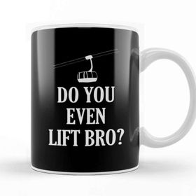 Baskı Dükkanı Funny Do You Even Lift Bro Ski Snowboard Ski Lift Kupa Bardak