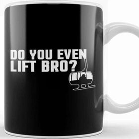 Baskı Dükkanı Funny Do You Even Lift Bro Ski Snowboard Ski Lift Kupa Bardak