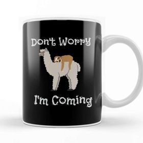 Baskı Dükkanı Funny Don T Worry I M Coming Sloth &amp; Llama Kupa Bardak