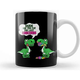 Baskı Dükkanı Funny Dude Did You Eat The Last Unicorn Dinosaur Kupa