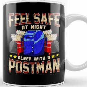 Baskı Dükkanı Funny Feel Safe At Night, Sleep With A Postman Pun Kupa