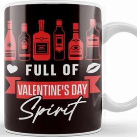 Baskı Dükkanı Funny Full Of Valentines Day Spirit Alcohol Drink Kupa