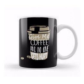 Baskı Dükkanı Funny Give Me Coffee And No One Gets Hurt Caffeine Kupa