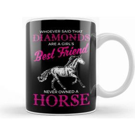 Baskı Dükkanı Funny Horses Are A Girl S Best Friend Not Diamonds Kupa