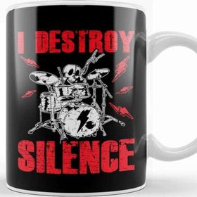 Baskı Dükkanı Funny I Destroy Silence Drummer Awesome Drumming Kupa