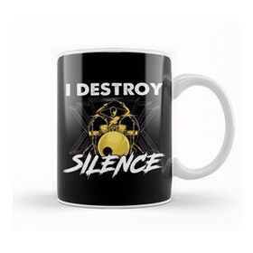 Baskı Dükkanı Funny I Destroy Silence Drummer Awesome Musician Kupa