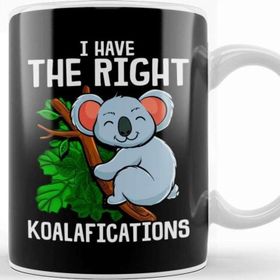 Baskı Dükkanı Funny I Have The Right Koalafications Koala Pun Kupa