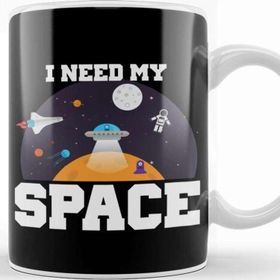 Baskı Dükkanı Funny I Need My Space Astronaut &amp; Aliens Spaceship Kupa