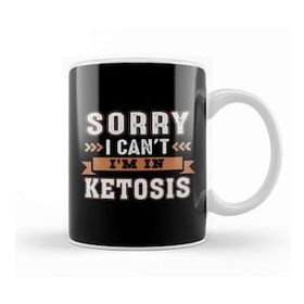 Baskı Dükkanı Funny Keto Lifestyle Gift Tee Sorry I Can't I'm In Ketosis Kupa