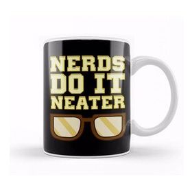 Baskı Dükkanı Funny Nerds Do It Neater Cool Nerdy Geeky Kupa Bardak