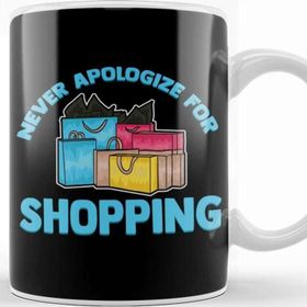 Baskı Dükkanı Funny Never Apologize For Shopping Cute Shopaholic Kupa Bardak