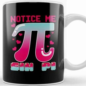Baskı Dükkanı Funny Notice Me Sin Pi Cute Math Anime Senpai Pun Kupa Bardak