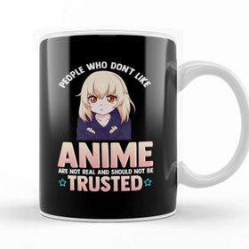 Baskı Dükkanı Funny People Who Don T Like Anime Are Not Real Kupa Bardak