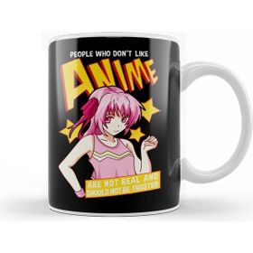 Baskı Dükkanı Funny People Who Don't Like Anime Are Not Real Kupa Bardak