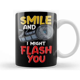 Baskı Dükkanı Funny Photography Smile And I Might Flash You Kupa Bardak