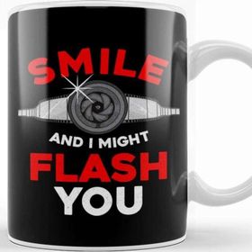 Baskı Dükkanı Funny Photography Smile And I Might Flash You Kupa Bardak
