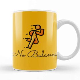 Baskı Dükkanı Funny Quote No Balance Kupa Bardak