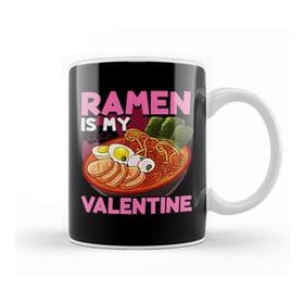 Baskı Dükkanı Funny Ramen Is My Valentine Cute Anime Kawaii Kupa Bardak