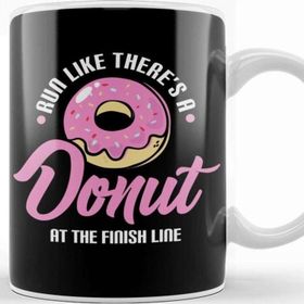 Baskı Dükkanı Funny Run Like There's A Donut At The Finish Line Kupa Bardak