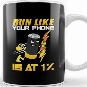 Baskı Dükkanı Funny Run Like Your Phone Is At 1% Sprinting Pun Kupa Bardak
