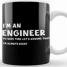 Baskı Dükkanı Funny Sarcastic I Am An Engineer Great Gift For Engineer Kupa