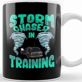 Baskı Dükkanı Funny Storm Chaser In Training Tornado Chaser Kupa