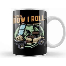 Baskı Dükkanı Funny This Is How I Roll Golf Cart Pun Golfer Kupa