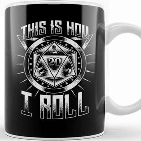 Baskı Dükkanı Funny This Is How I Roll Rpg Tabletop Gaming Dice Kupa