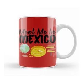 Baskı Dükkanı Funny Travel Mexico Gift Design Lover Trippin Wanderlust Journey Adventurer Vacation Kupa