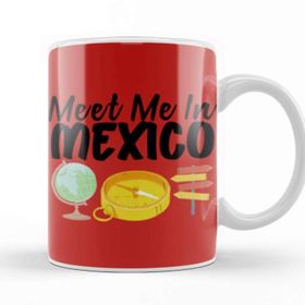 Baskı Dükkanı Funny Travel Mexico Gift Design Lover Trippin Wanderlust Journey Adventurer Vacation Kupa