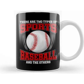 Baskı Dükkanı Funny Two Types Of Sports Baseball And The Others Kupa