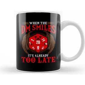 Baskı Dükkanı Funny When The Dm Smiles, It's Already Too Late Kupa