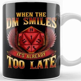 Baskı Dükkanı Funny When The Dm Smiles, It's Already Too Late Kupa