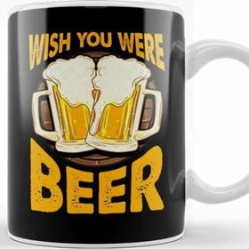 Baskı Dükkanı Funny Wish You Were Beer Drinking Pun &amp; Joke Kupa