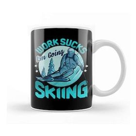 Baskı Dükkanı Funny Work Sucks, I'm Going Skiing Kupa Bardak