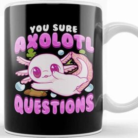 Baskı Dükkanı Funny You Sure Axolotl Questions Walking Fish Pun Kupa