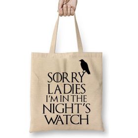 Baskı Dükkanı Game of Thrones Sorry Ladies Bez Çanta