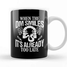Baskı Dükkanı Gamer When the Dm Smiles Its Already too Late Kupa