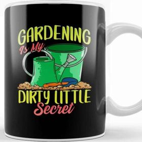 Baskı Dükkanı Gardening is My Dirty Little Secret Gardener Pun Kupa