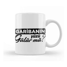 Baskı Dükkanı Garibanın Yüzü Gülür mü 02 Kupa