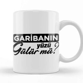 Baskı Dükkanı Garibanın Yüzü Gülür mü 02 Kupa