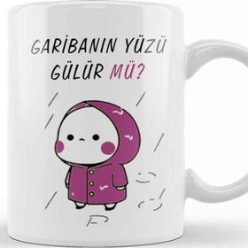 Baskı Dükkanı Garibanın Yüzü Gülür Mü Kupa