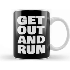 Baskı Dükkanı Get Out And Run Kupa