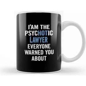 Baskı Dükkanı Gift For Lawyers Psychotic Kupa