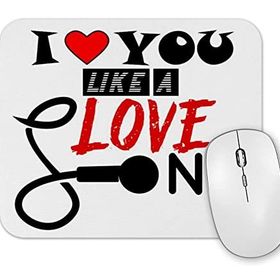 Baskı Dükkanı Gift I Love You Like a Love Song Mouse Pad