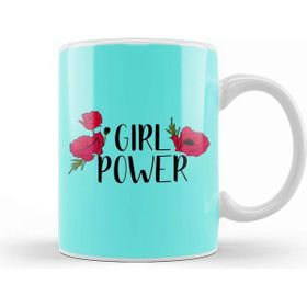 Baskı Dükkanı Girl Power Inspiration Positive Girly Quote Artwork 01 Kupa Bardak