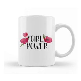 Baskı Dükkanı Girl Power Inspiration Positive Girly Quote Artwork Kupa Bardak