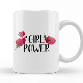 Baskı Dükkanı Girl Power Inspiration Positive Girly Quote Artwork Kupa Bardak